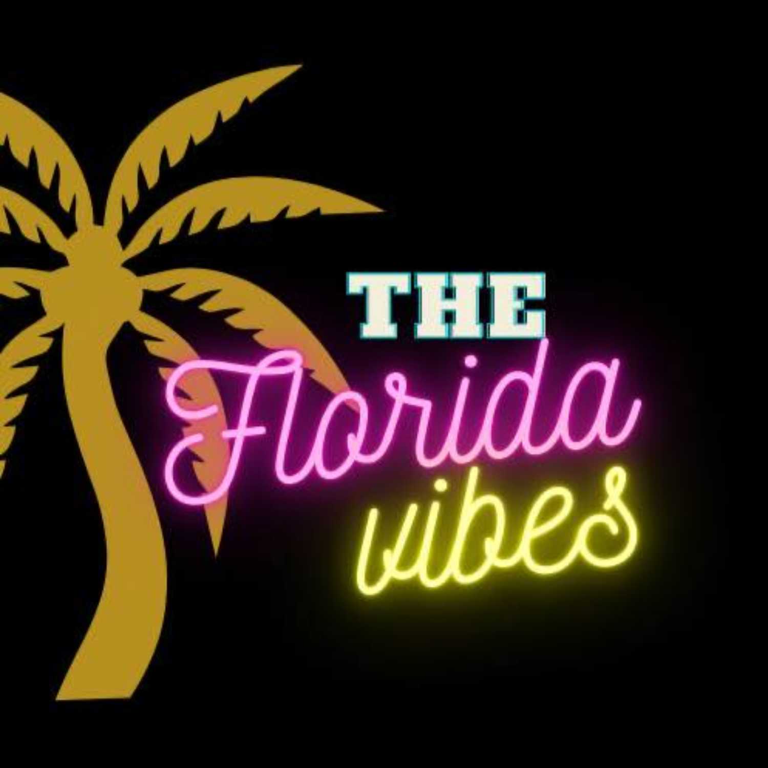 The Florida Vibes Podcast