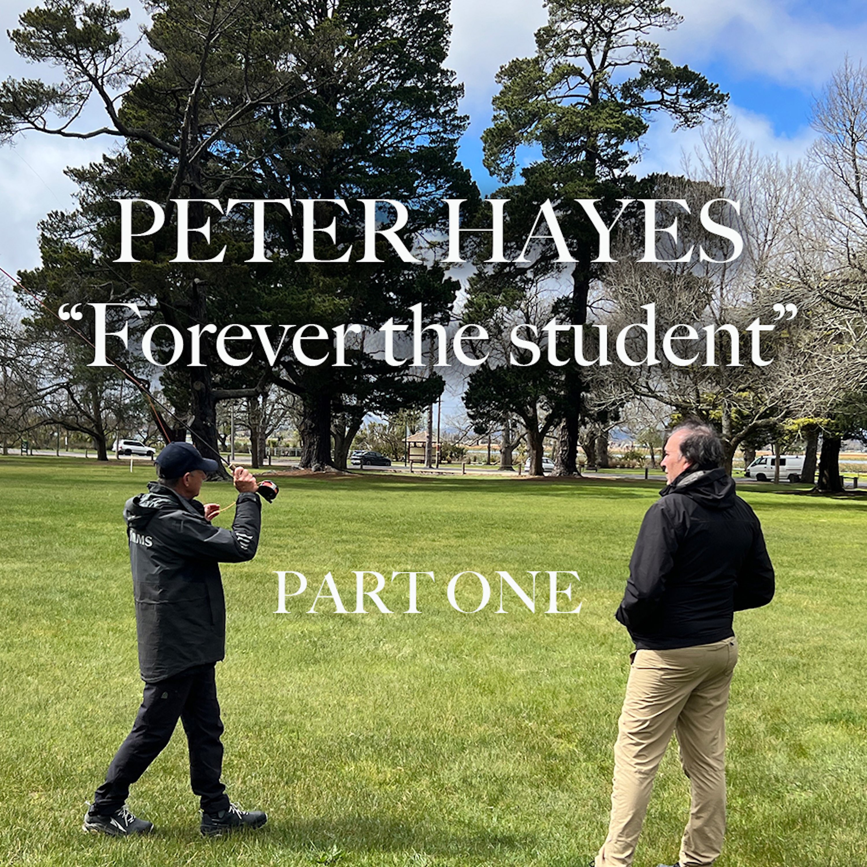Peter Hayes "Forever the student" Part 1