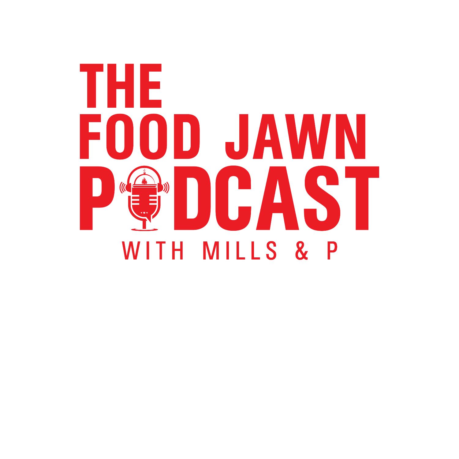 The Food Jawn Podcast: Ep. 43 “ Give the Steward Some!”