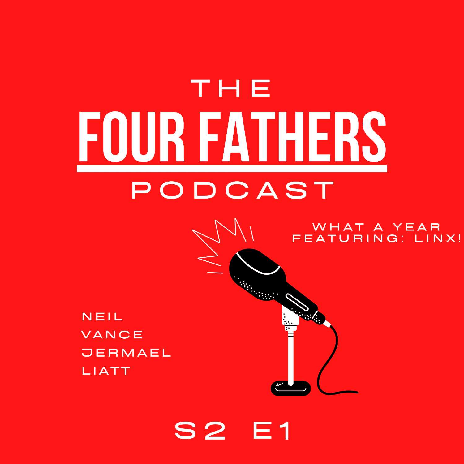 The Four Fathers Podcast
