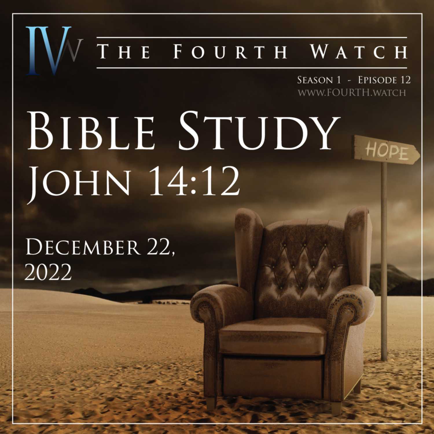 Bible Study - 12.22.2022 - John 14:12 - Don't limit your potential in Christ - Rebuke everything, including Satan episode artwork