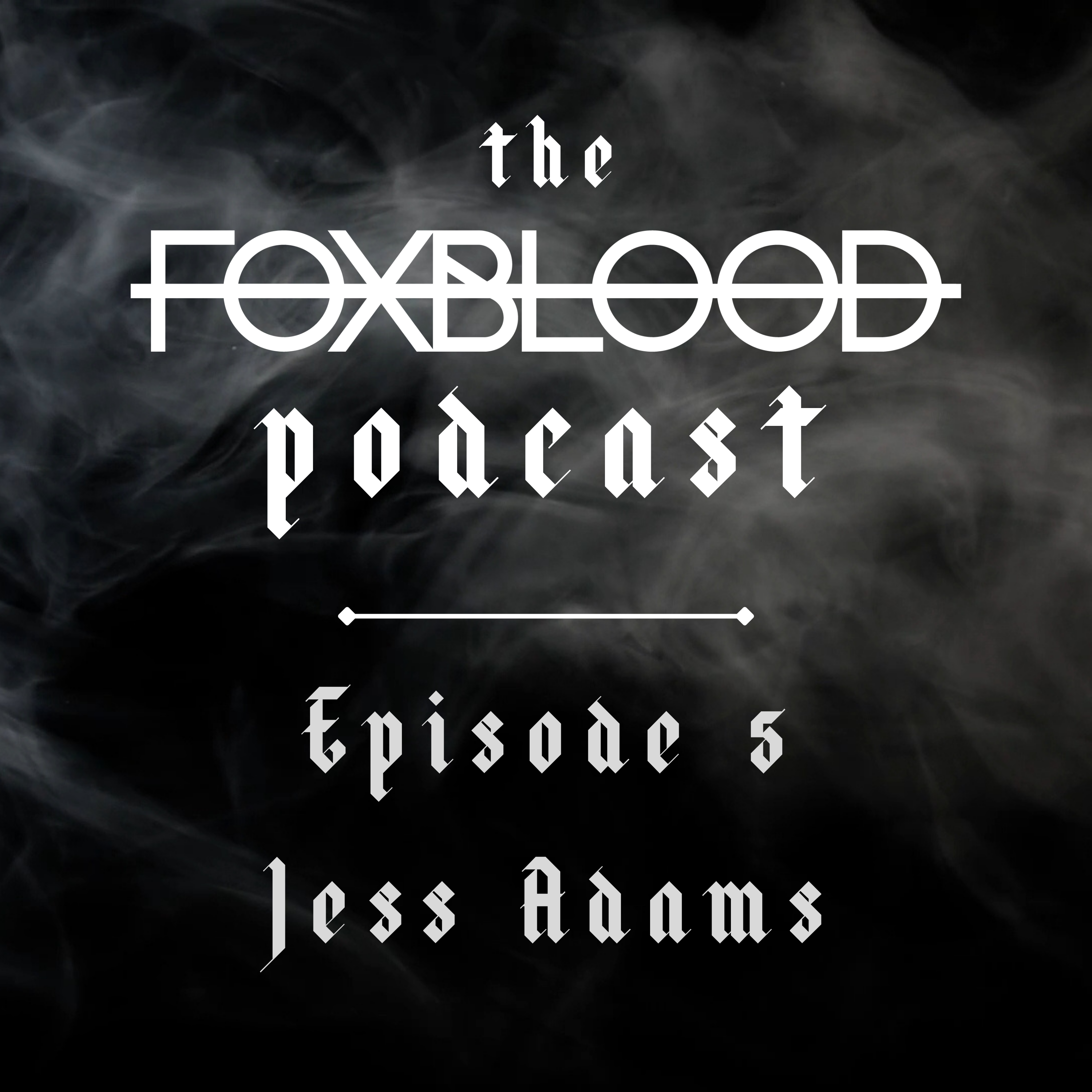 Episode 5 - Jess Adams episode artwork