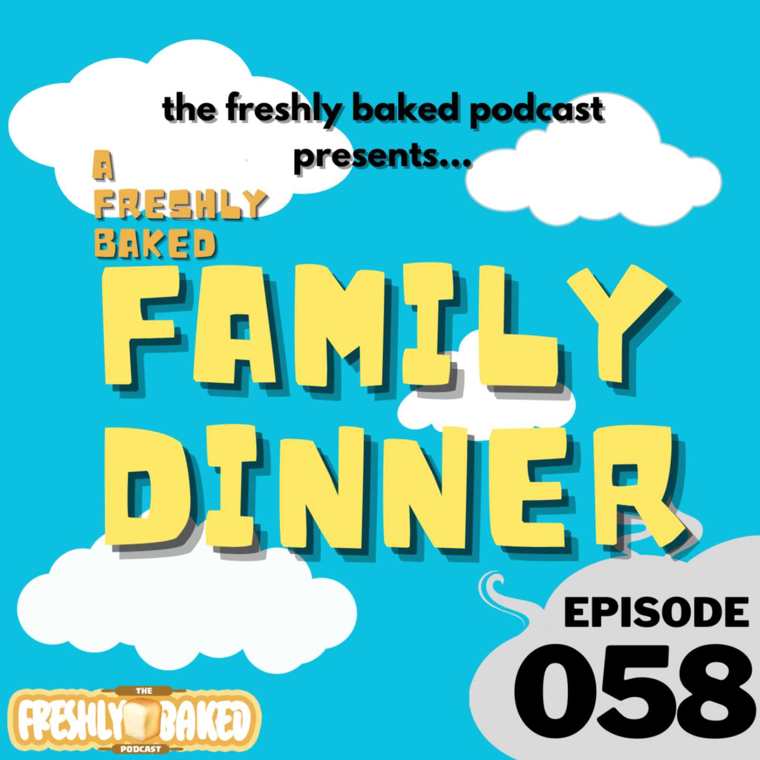 The Freshly Baked Podcast