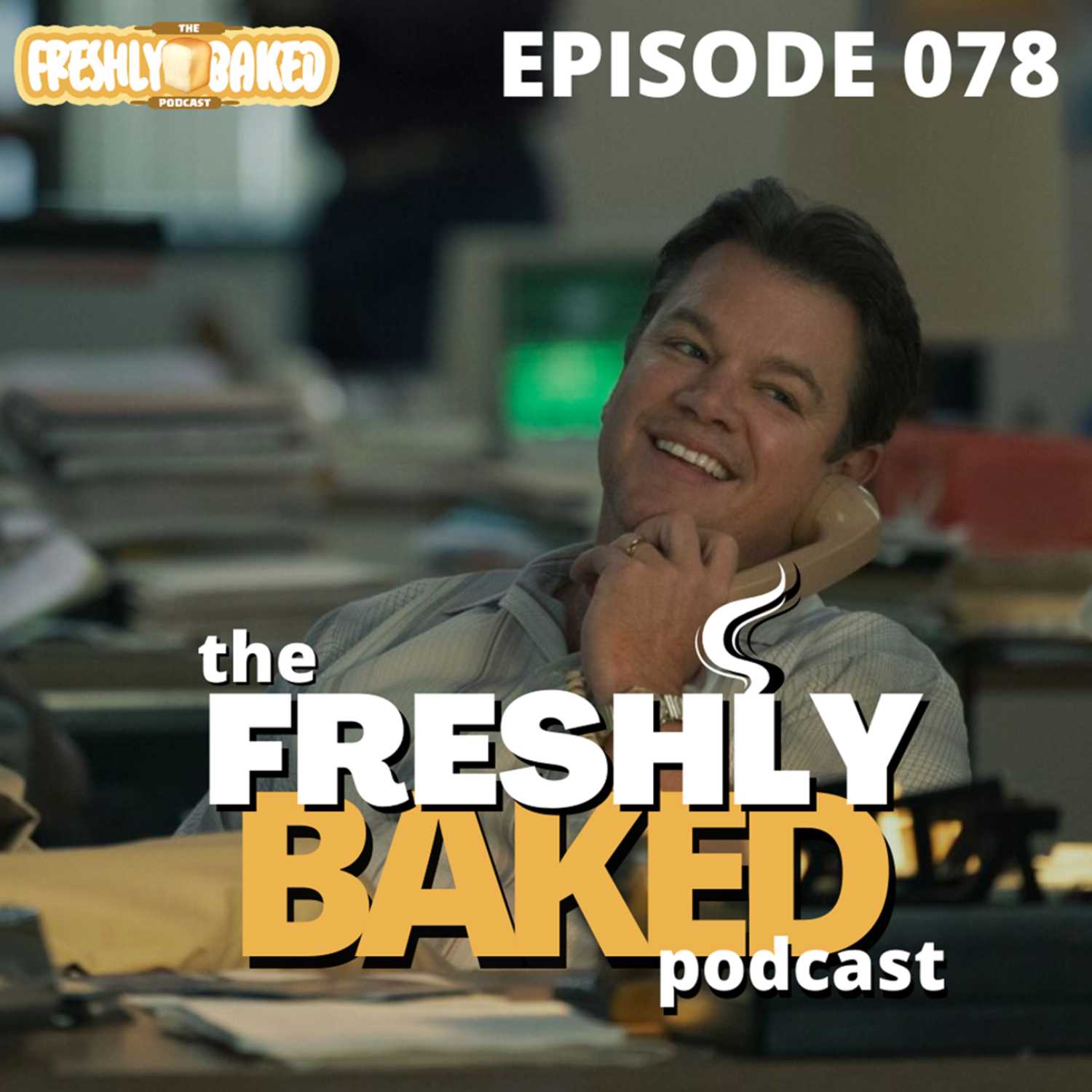 The Freshly Baked Podcast