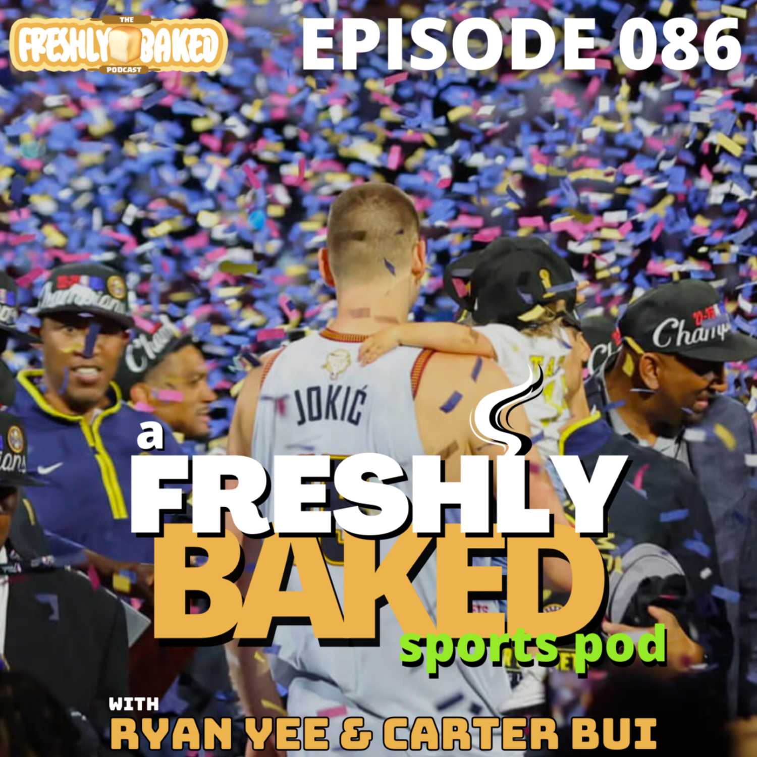 The Freshly Baked Podcast