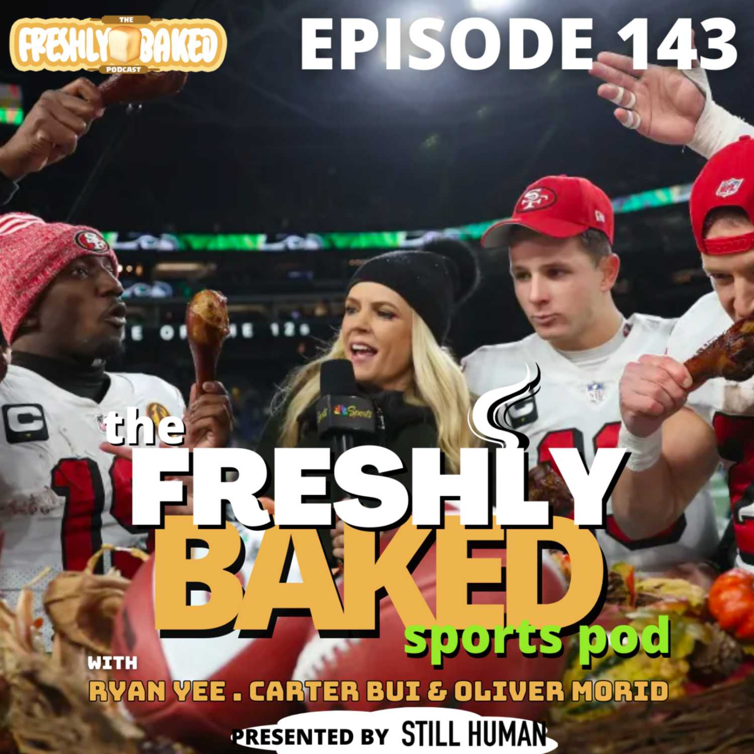 The Freshly Baked Podcast