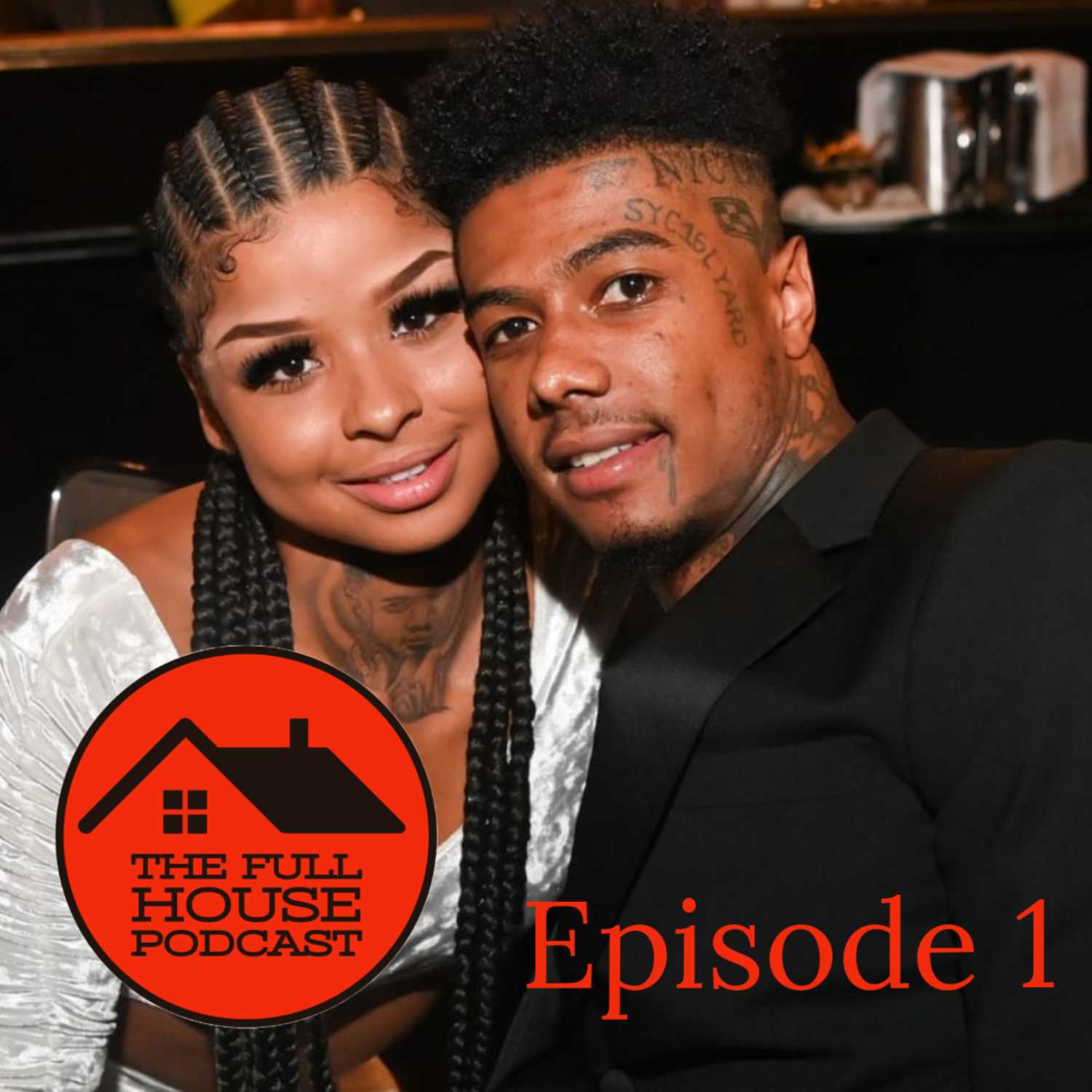 The Full House Podcast Episode 1: Intro's and Blueface Drama The Full House Podcast Episode 1: Intro's and Blueface Drama