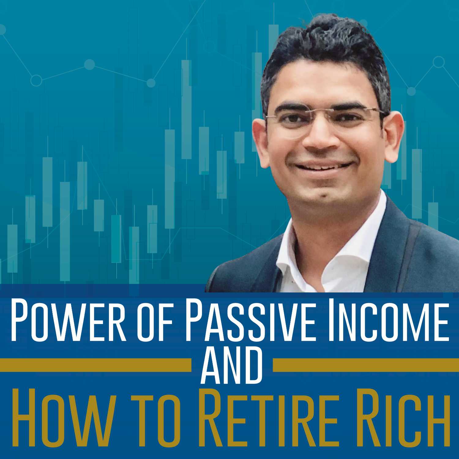 Power of Passive Investment, How to Retire Rich. Session 1 Episode 3 with Edwin Kelly. Part 4