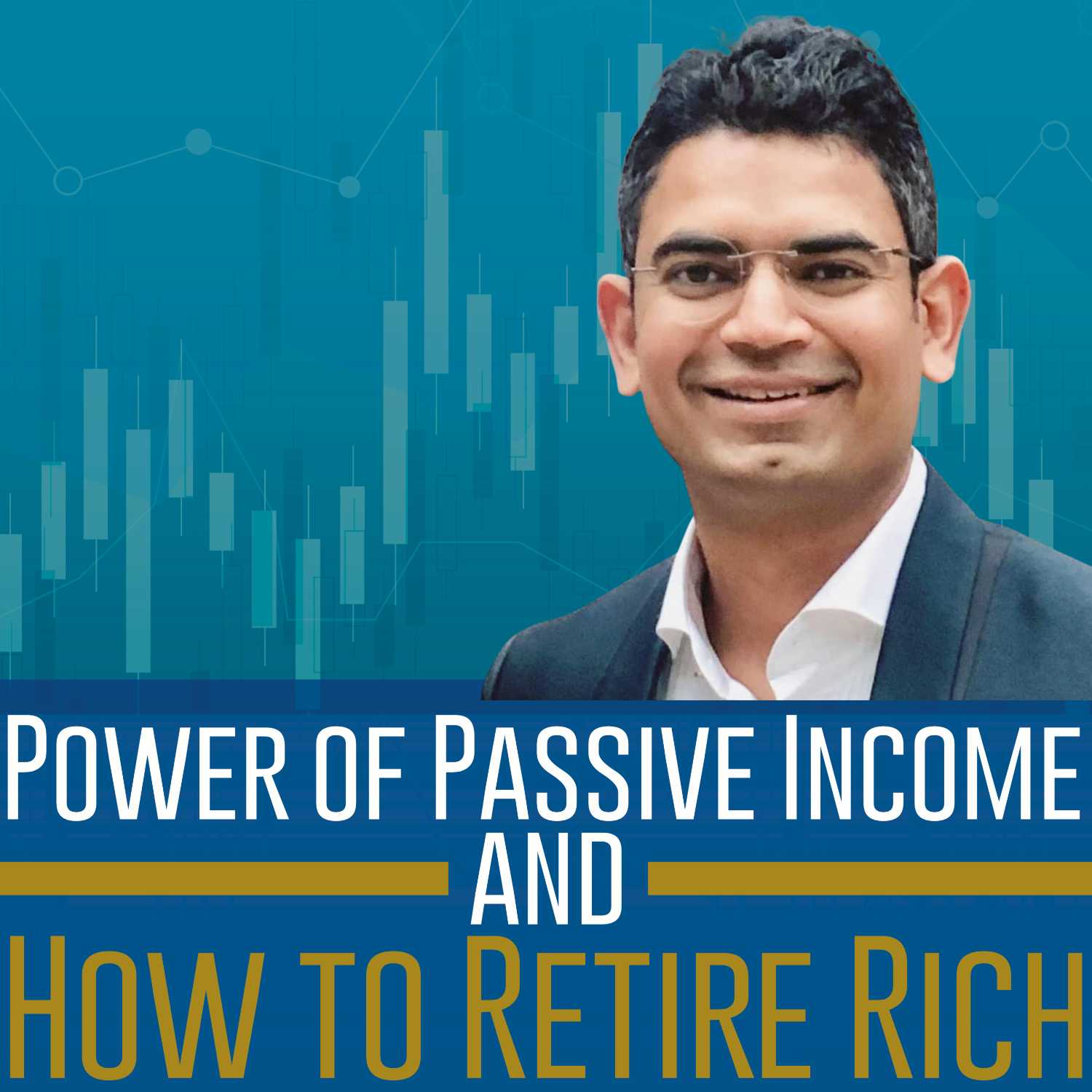Power of Passive Investment, How to Retire Rich. Session 1 Episode 5 with Trevor Thompson. Part 3