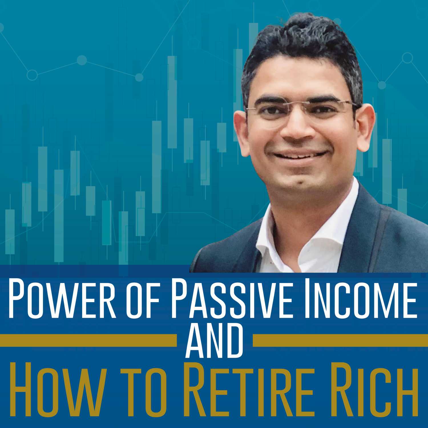 Power of Passive Investment, How to Retire Rich. Session 1 Episode 5 with Trevor Thompson. Part 5