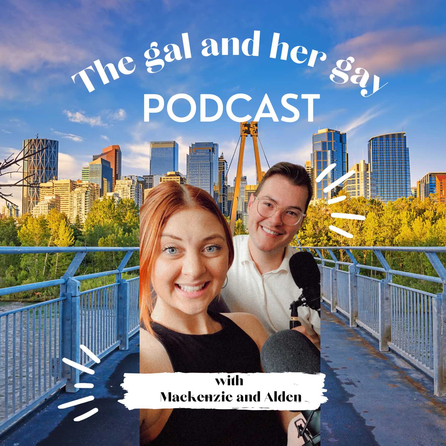 THE GAL AND HER GAY