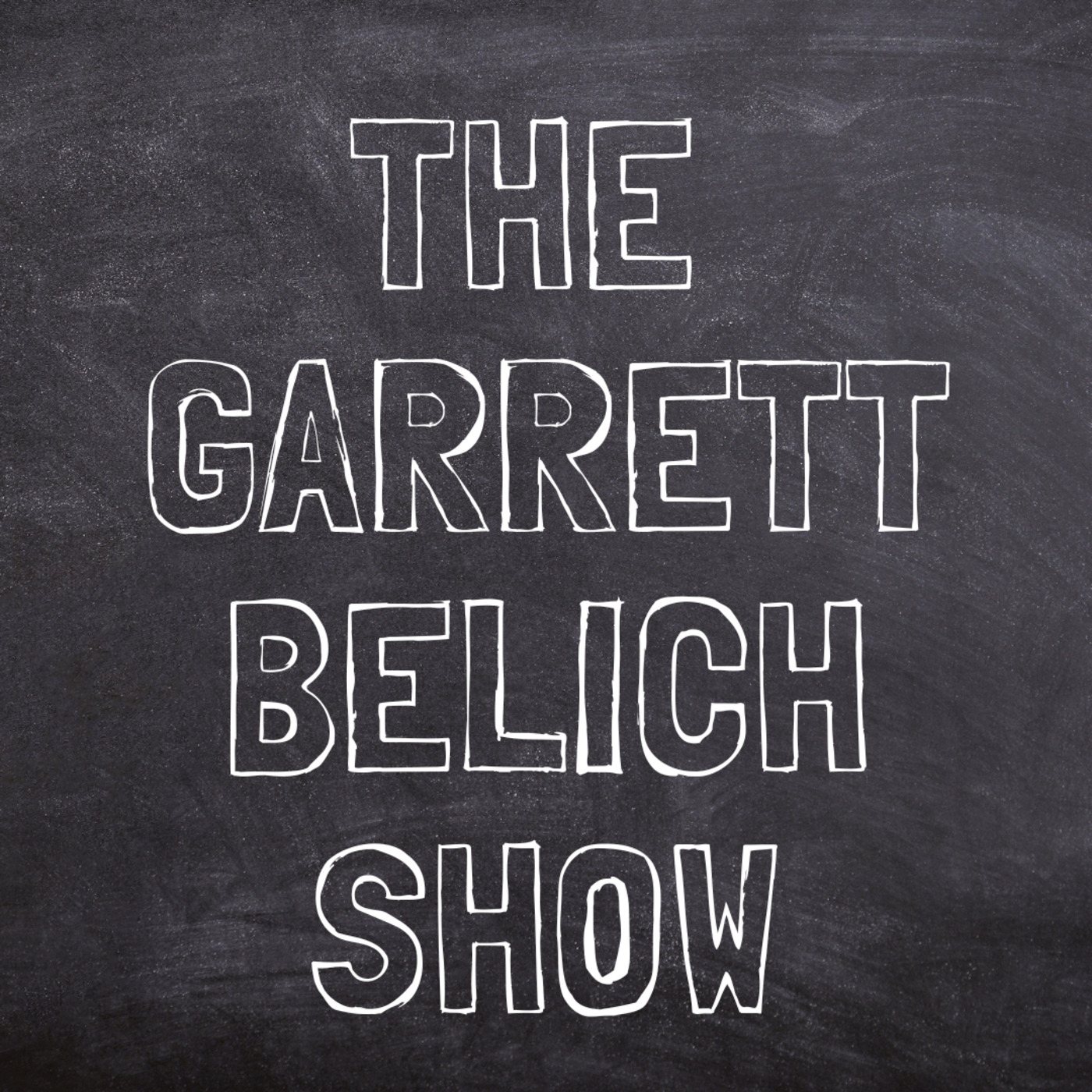 The Garrett Belich Show