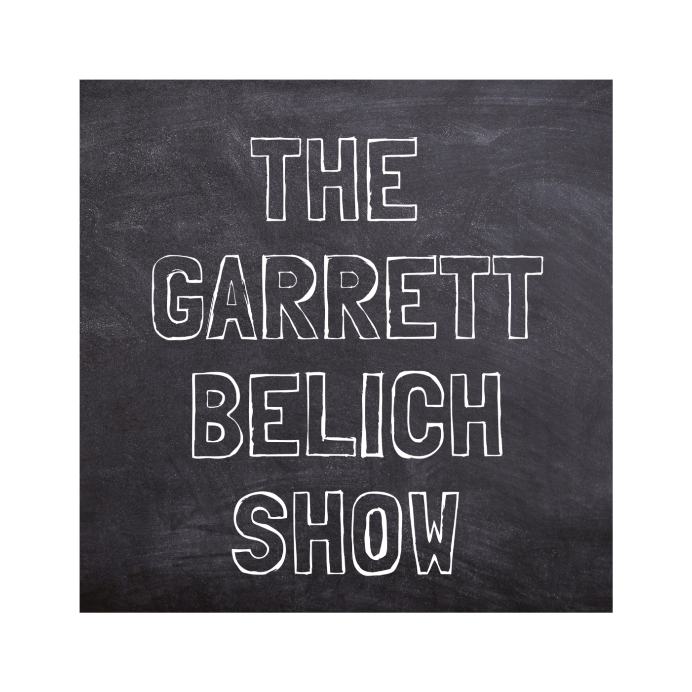 The Garrett Belich Show