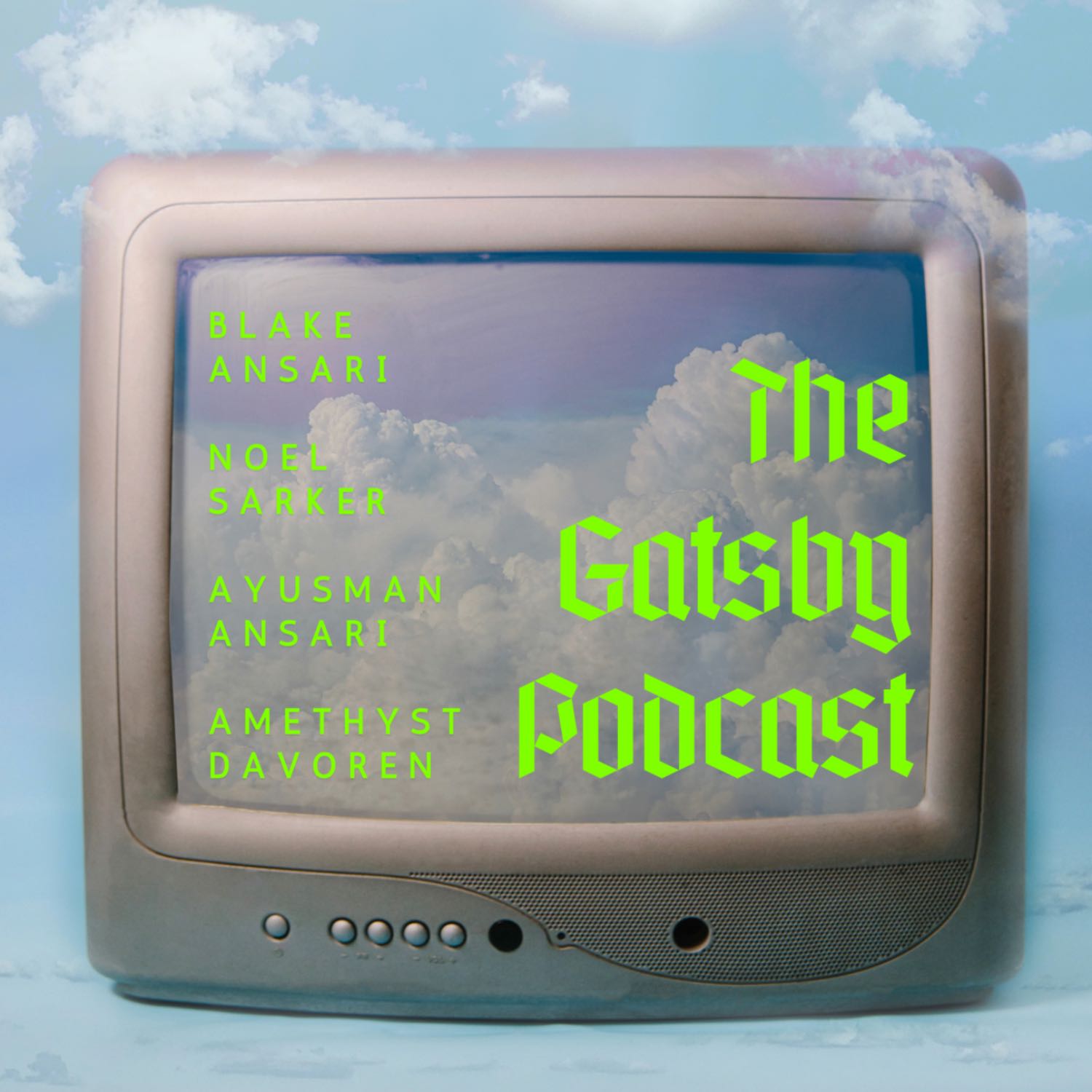 The Gatsby Podcast: Feat. Blake, Noel, Amethyst, and Ayusman