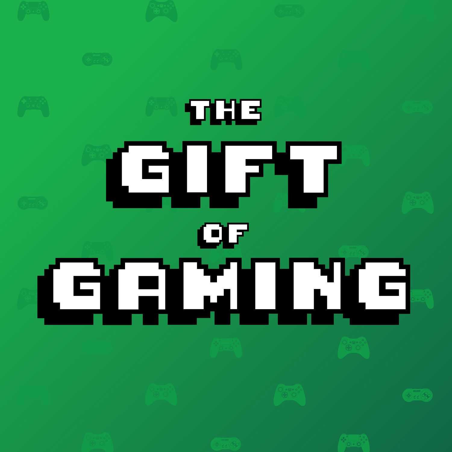 The Gift of Gaming Podcast