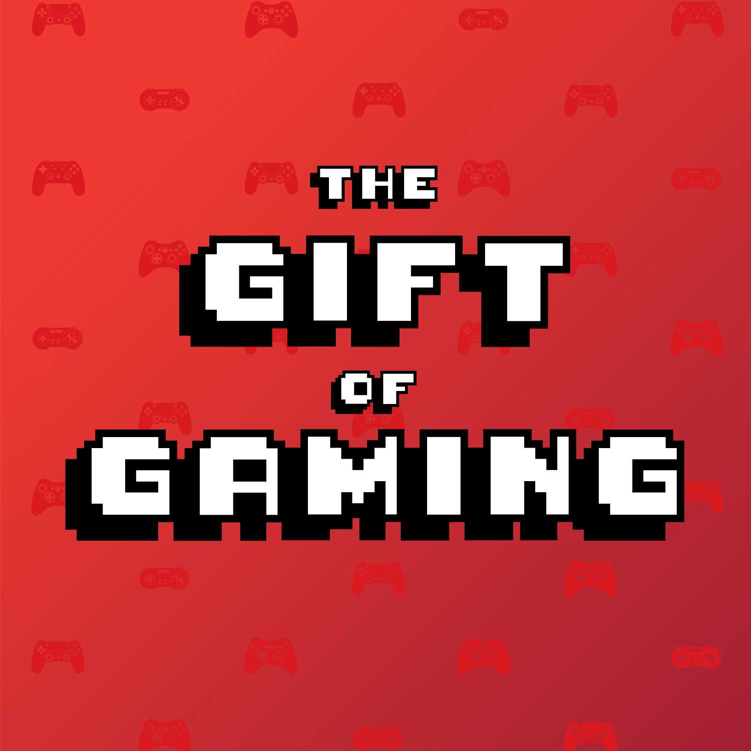The Gift of Gaming Podcast