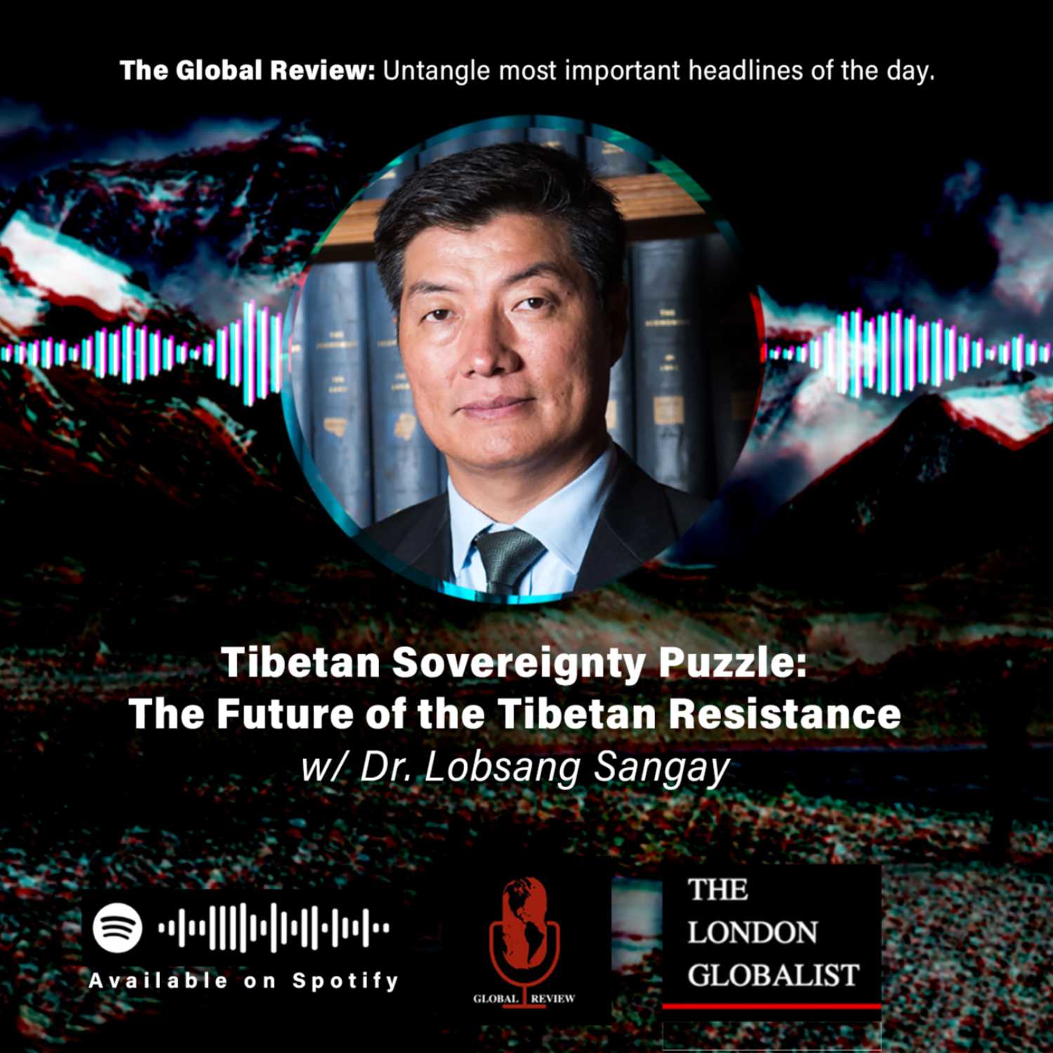 Tibetan Sovereignty Puzzle: The Future of the Tibetan Resistance