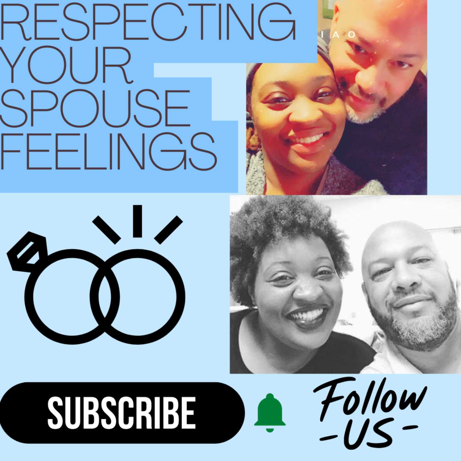 Respecting your  Spouses  Feelings !!