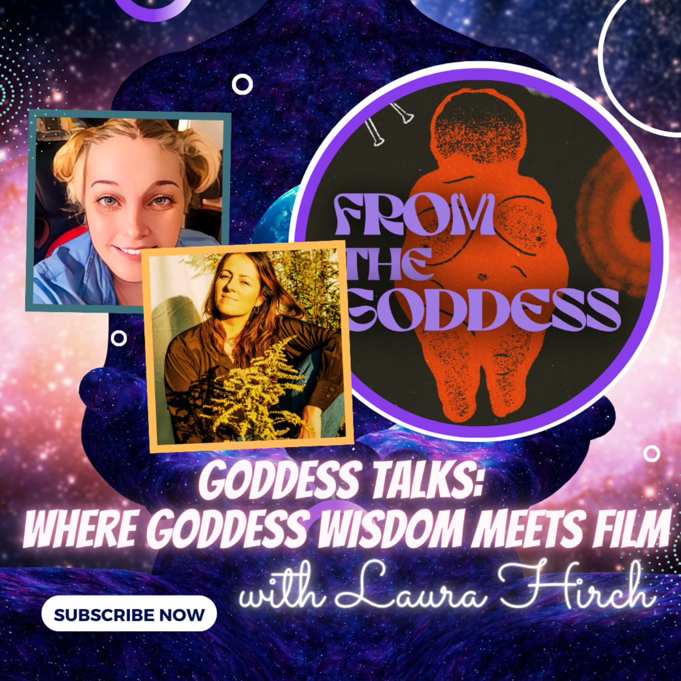 Where Goddess Wisdom Meets Film: Laura Hirch Discusses 