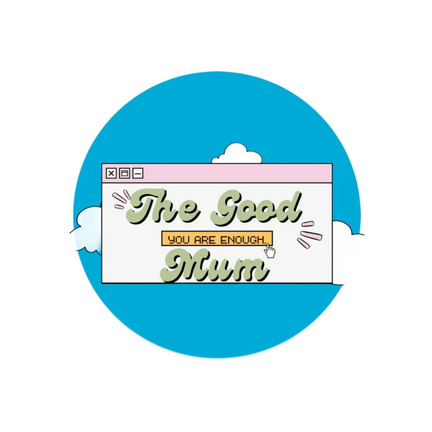 The Good Mum