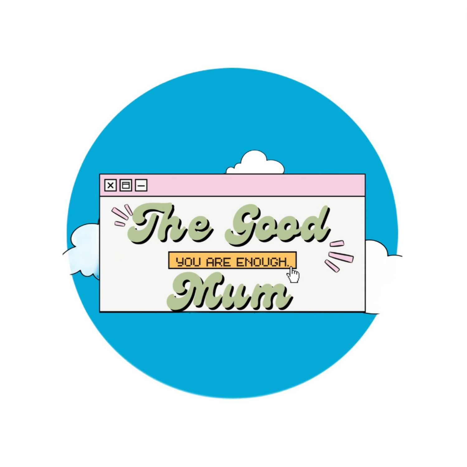 The Good Mum