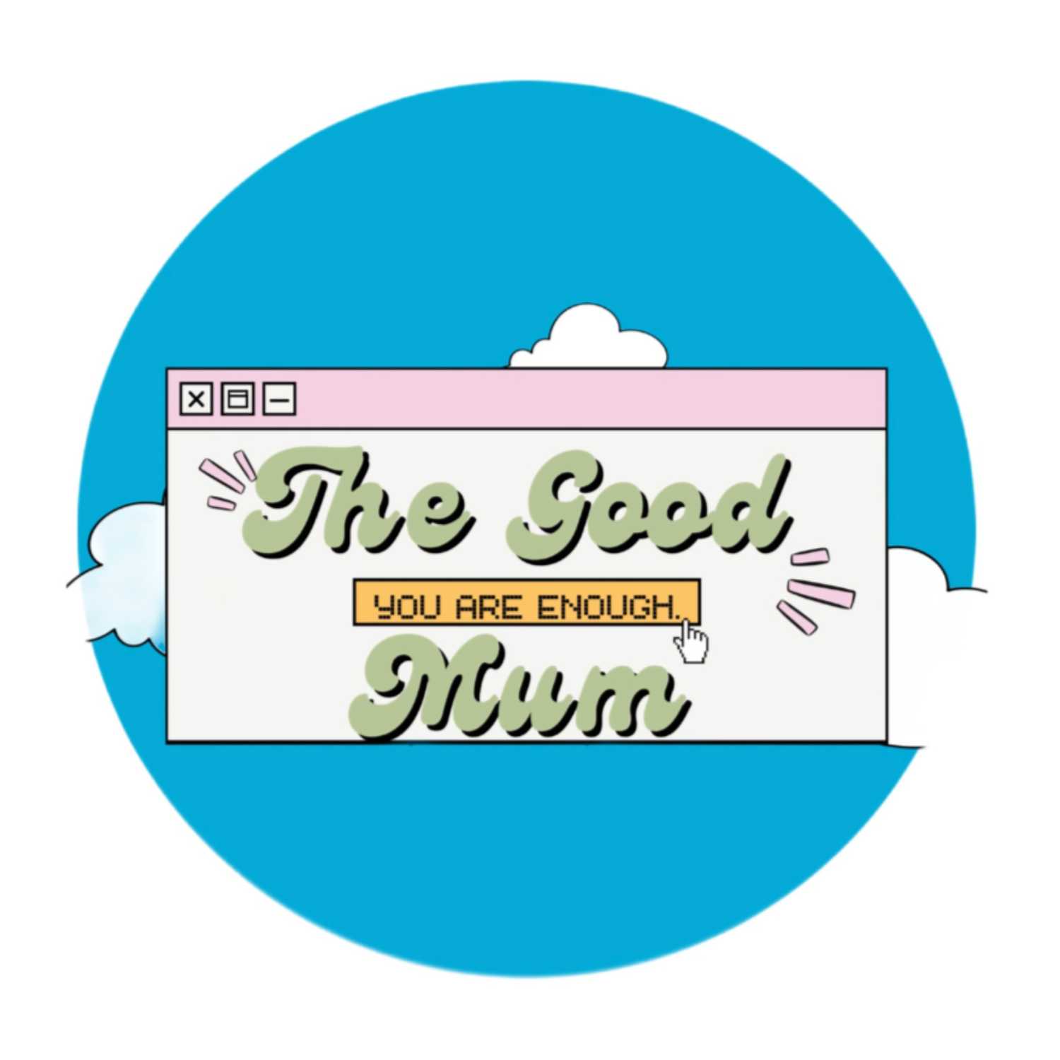 The Good Mum