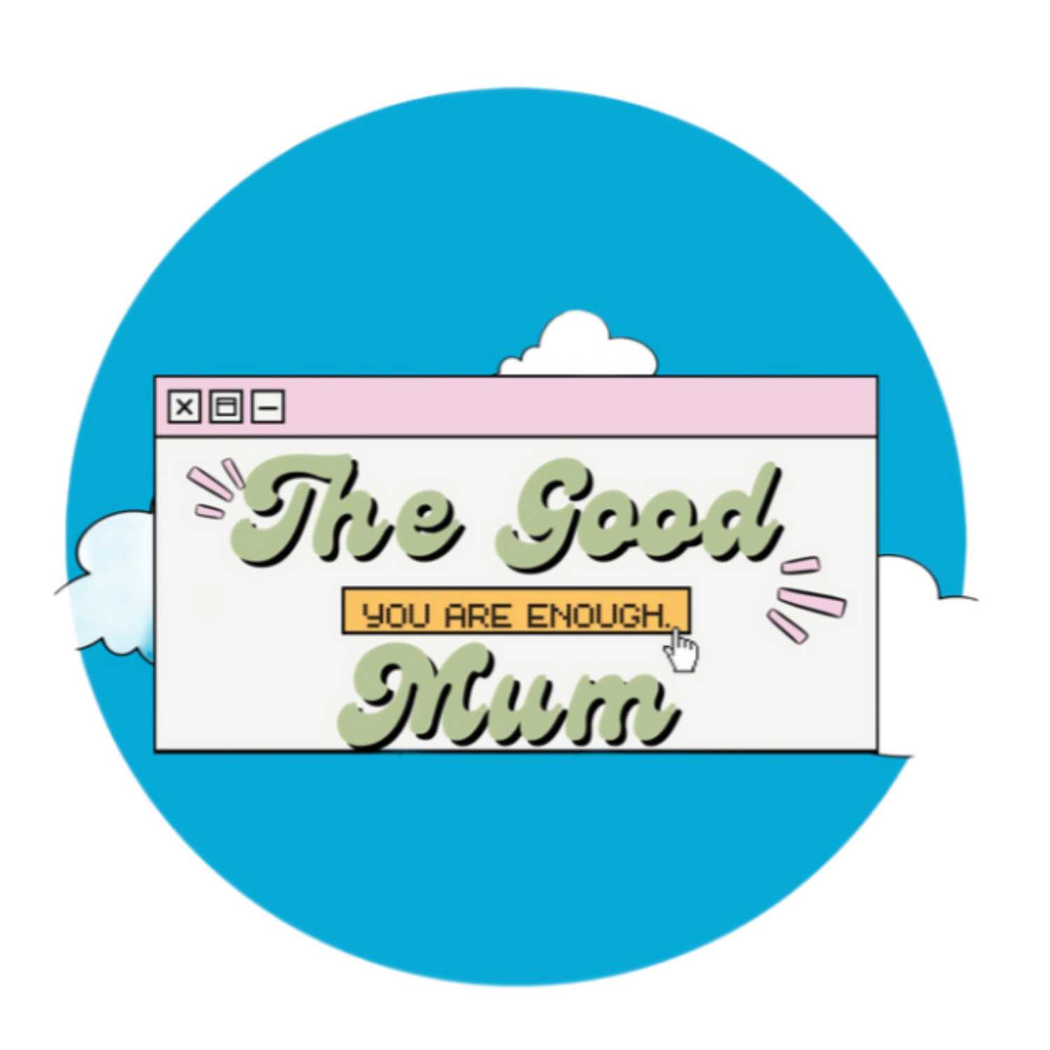 The Good Mum