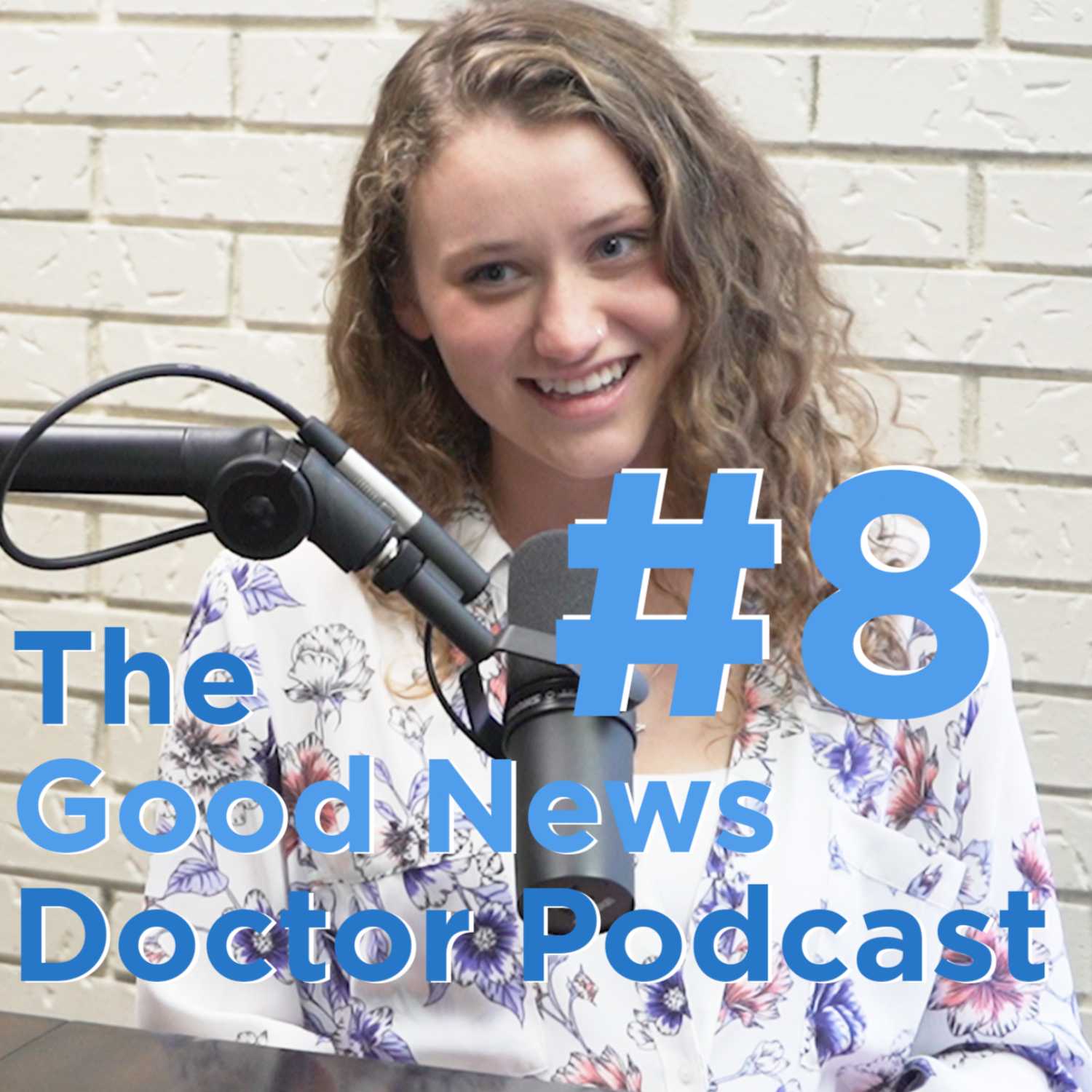 The Good News Doctor Podcast