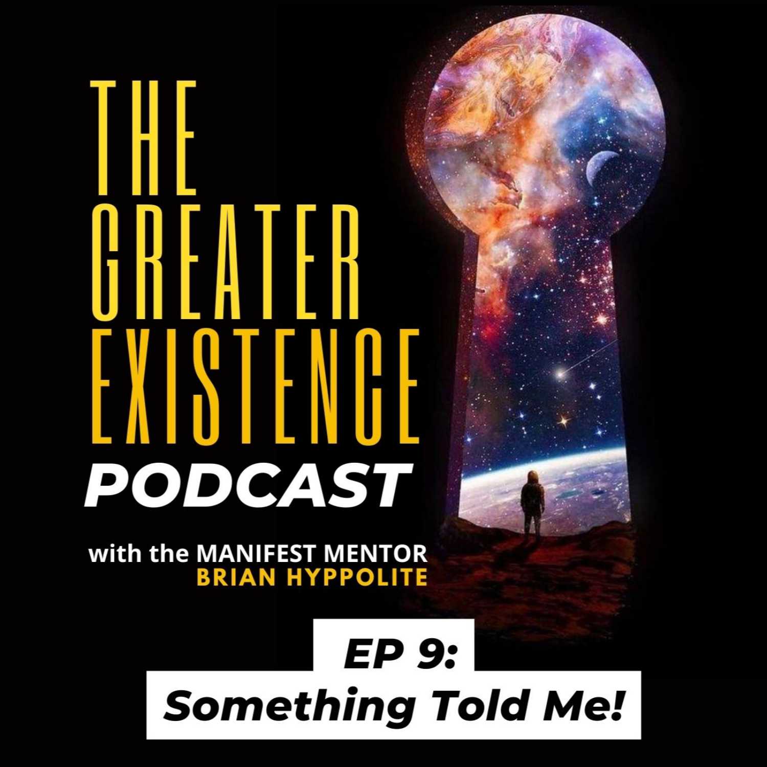 The Greater Existence Podcast