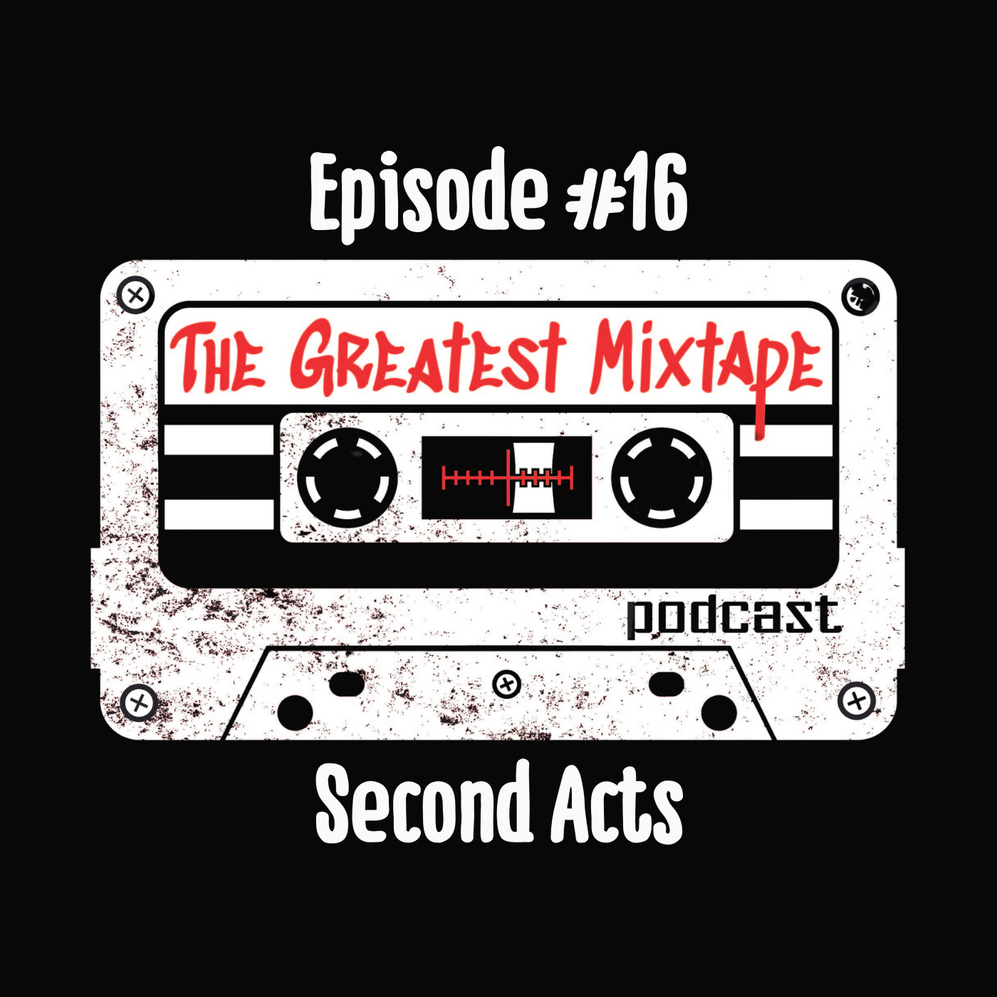 The Greatest Mixtape Podcast
