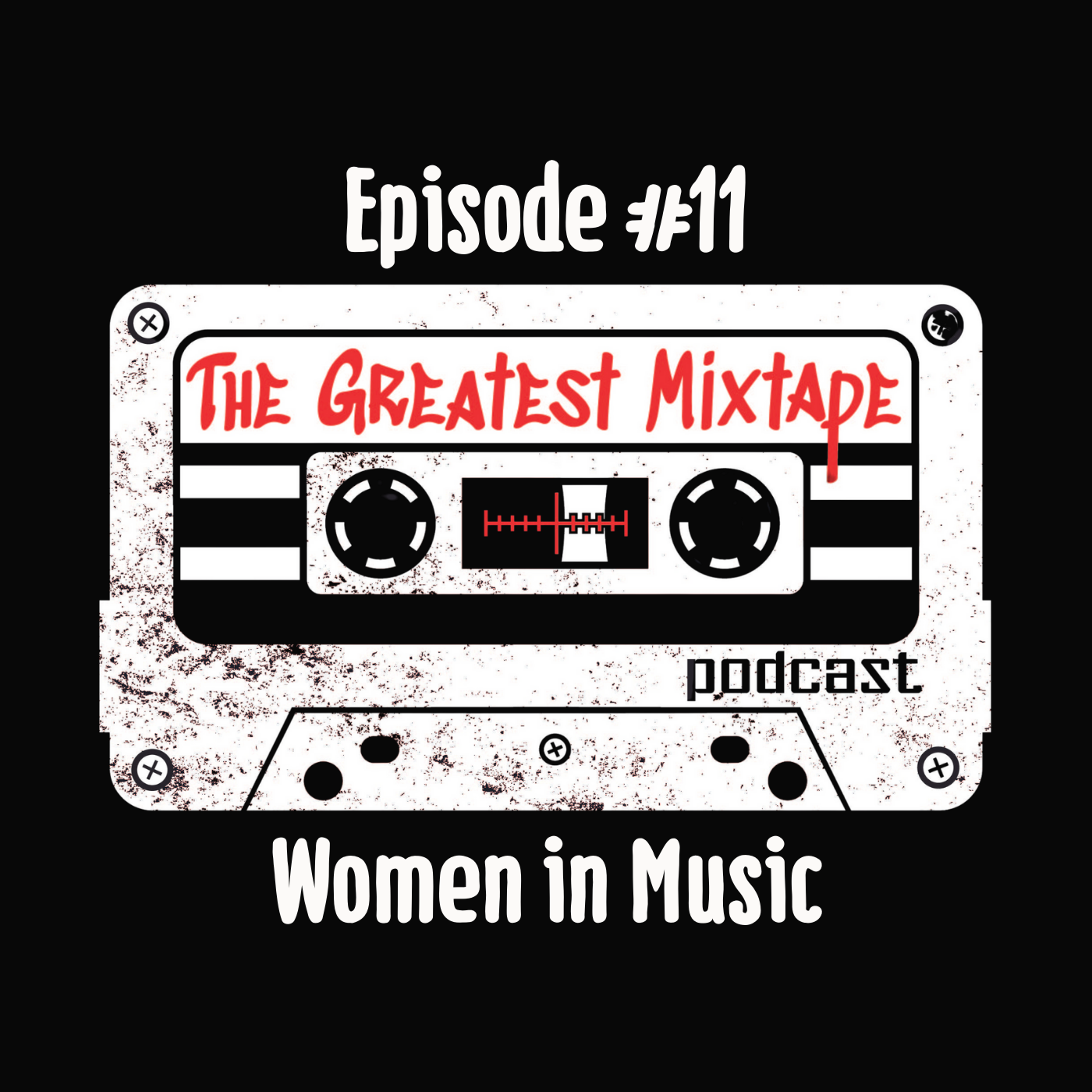 The Greatest Mixtape Podcast