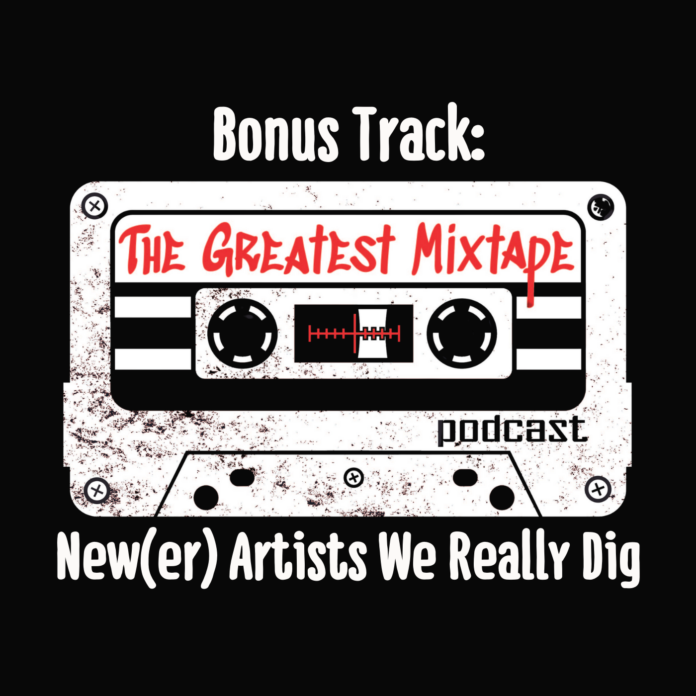 The Greatest Mixtape Podcast