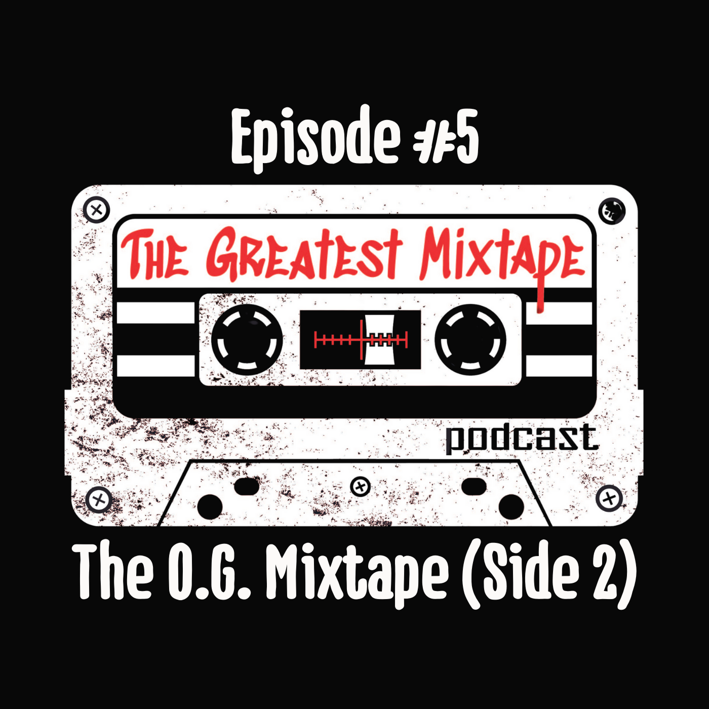 The OG Mixtape (Side 2)