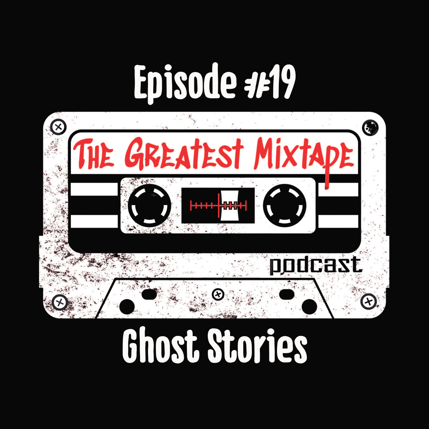 The Greatest Mixtape Podcast
