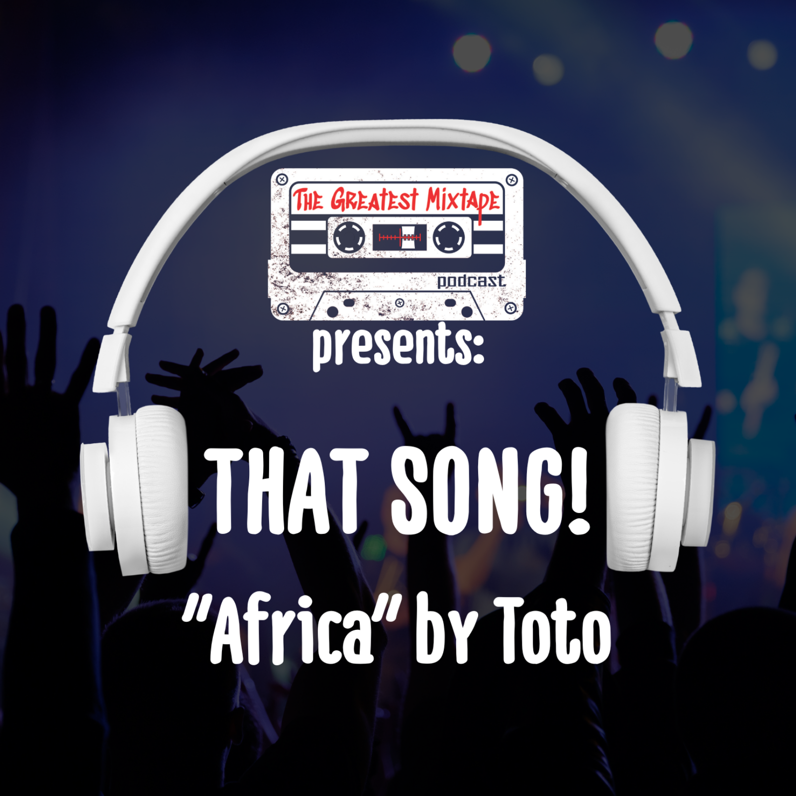 That Song: "Africa" by Toto (With Special Guest Former WWE Superstar Dean "Mojo" Muhtadi)