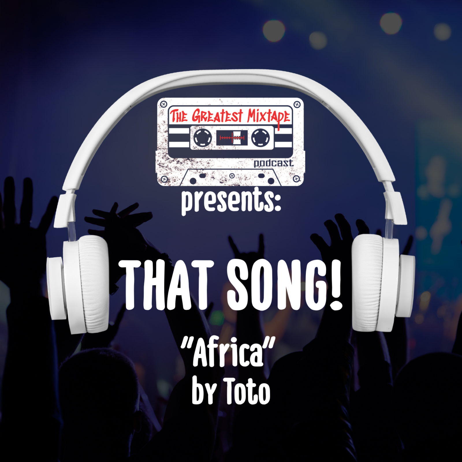 That Song: "Africa" by Toto (With Special Guest Former WWE Superstar Dean "Mojo" Muhtadi)