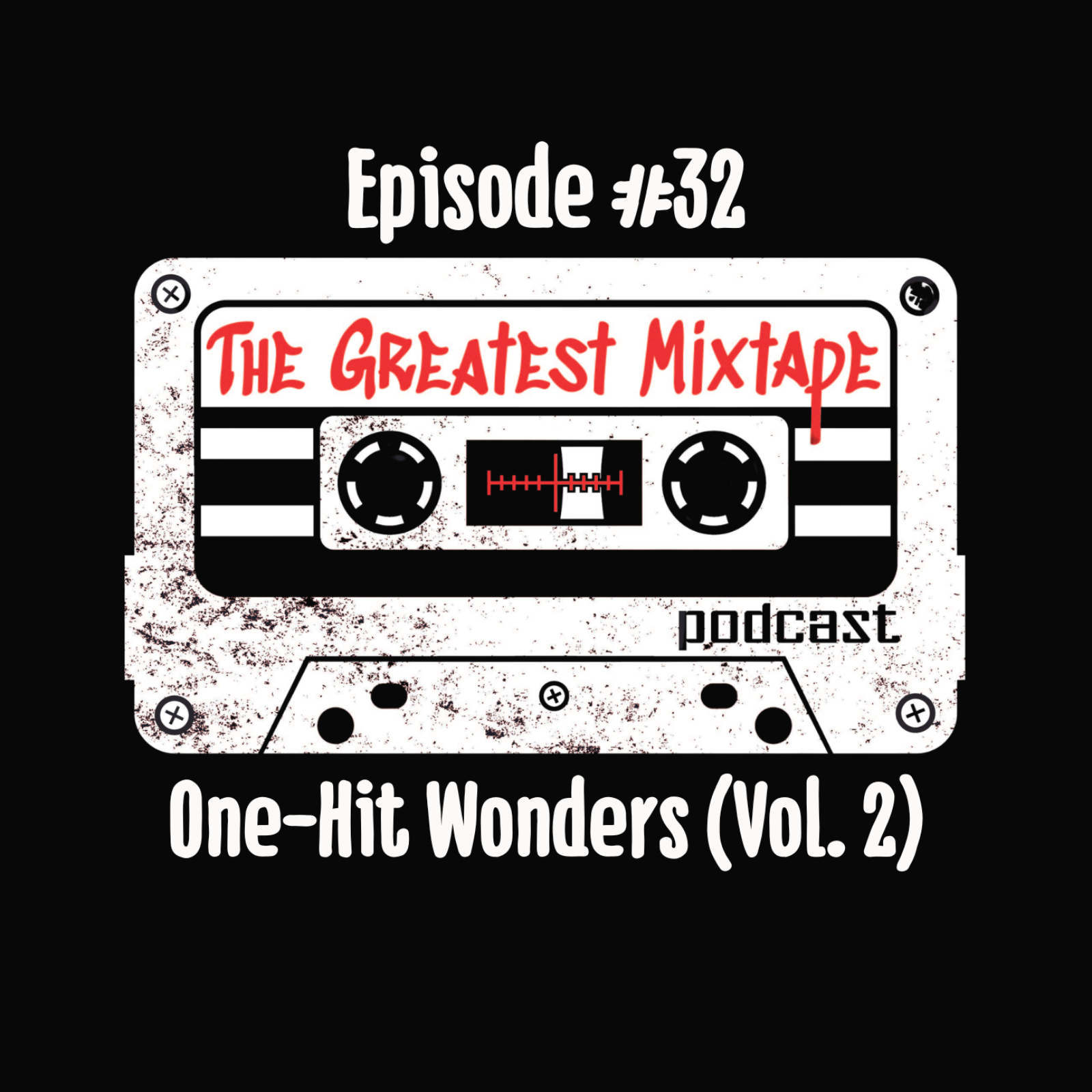 One-Hit Wonders (Vol. 2)