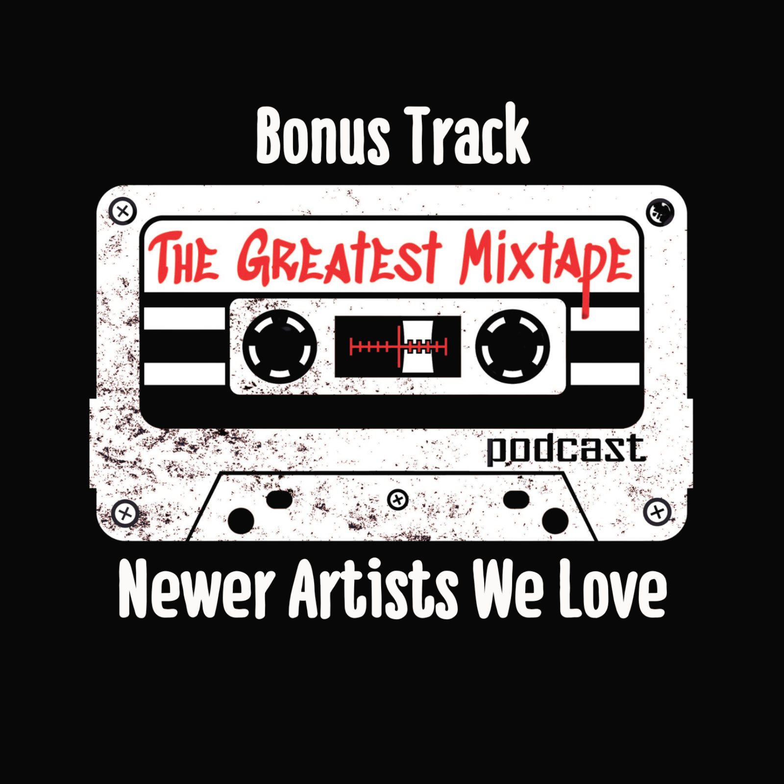 Newer Artists We Love