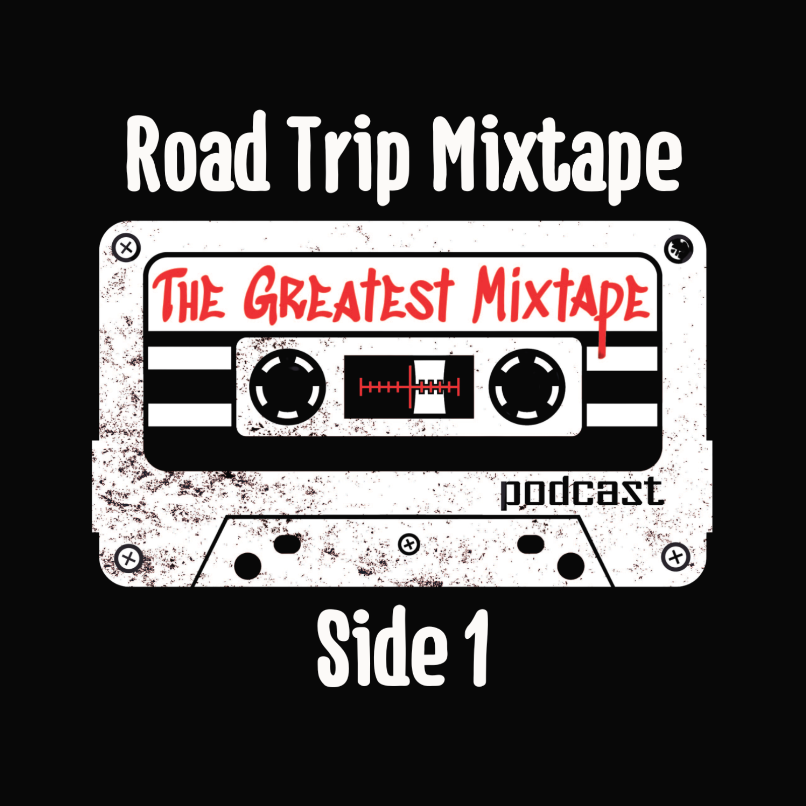 Road Trip Mixtape (Side 1)