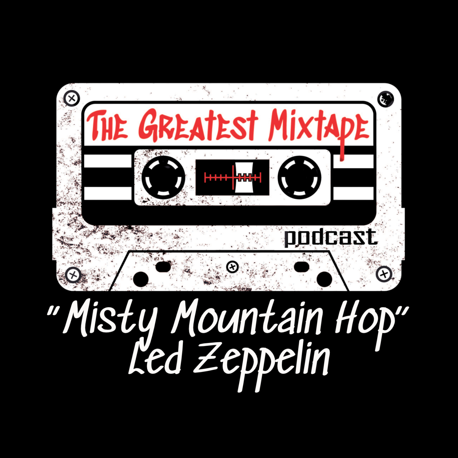 That Song: "Misty Mountain Hop" by Led Zeppelin