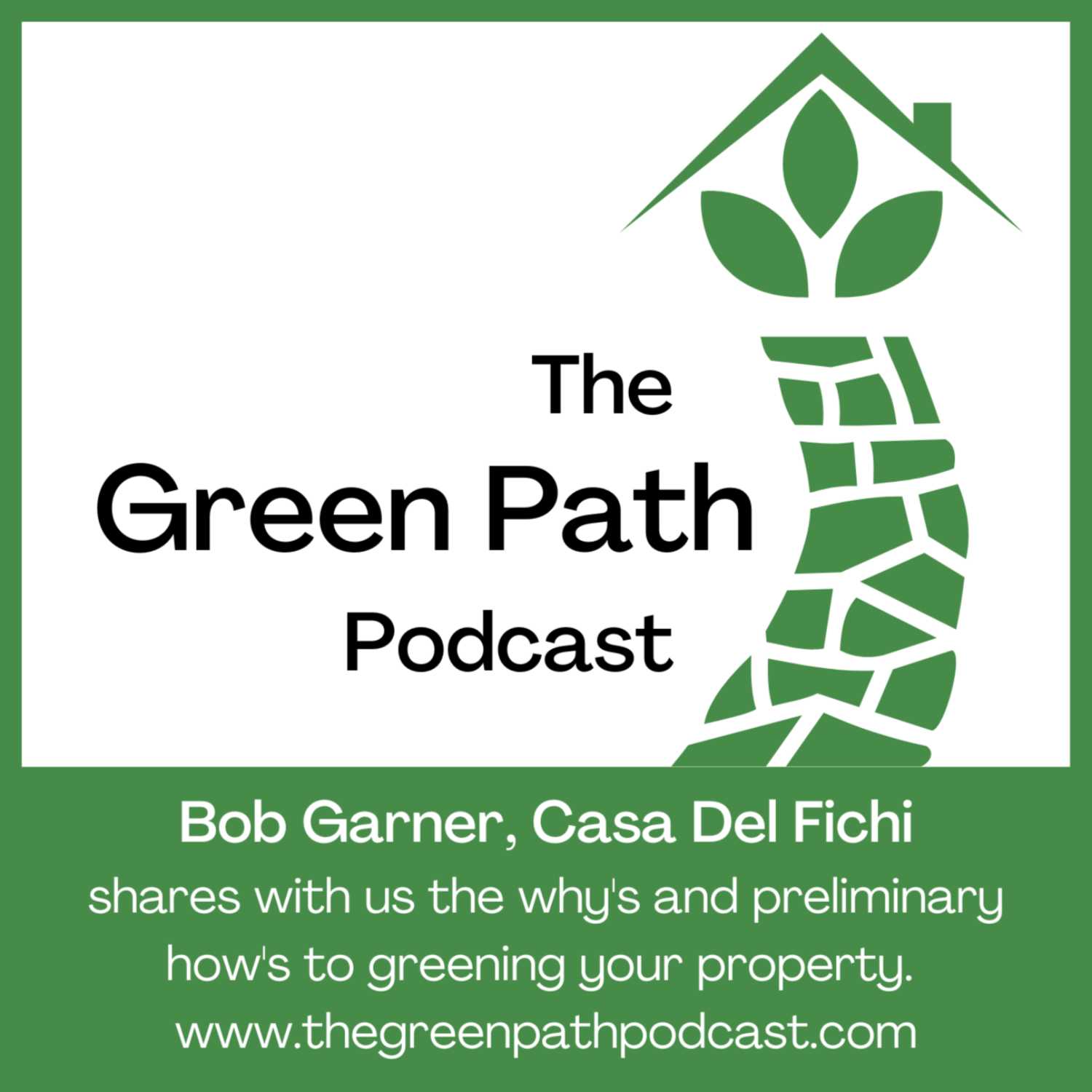The Green Path Podcast