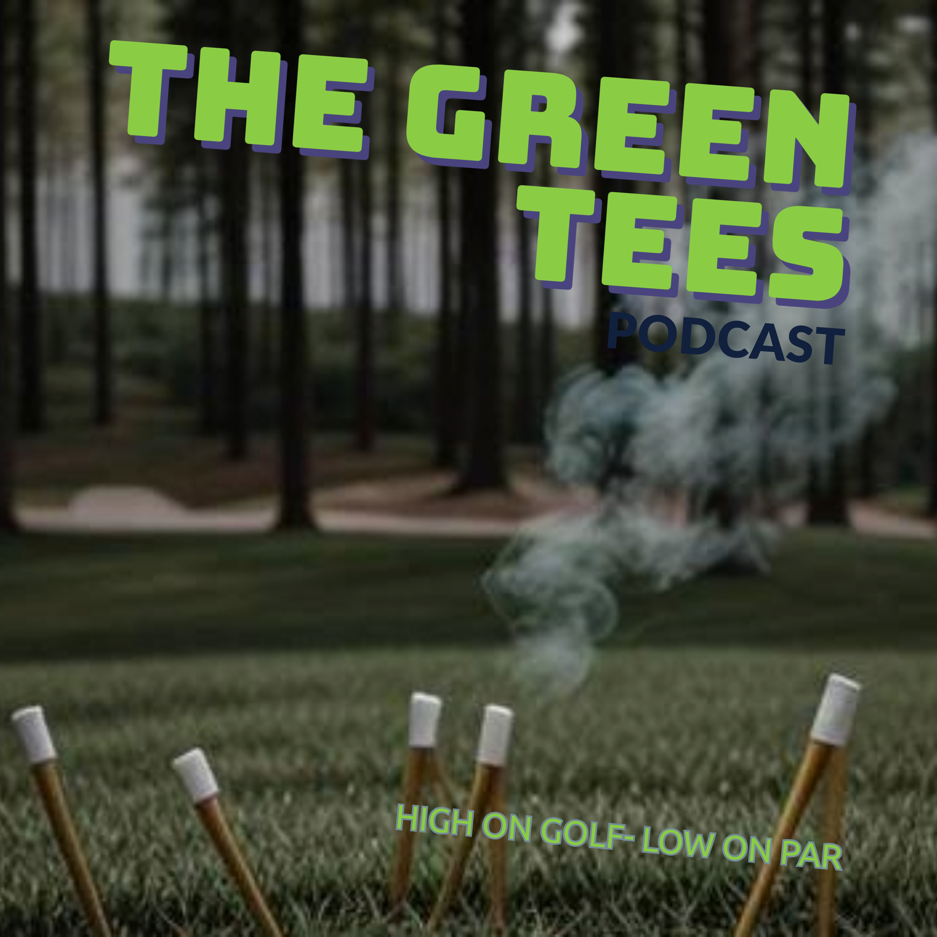 The Green Tees Podcast
