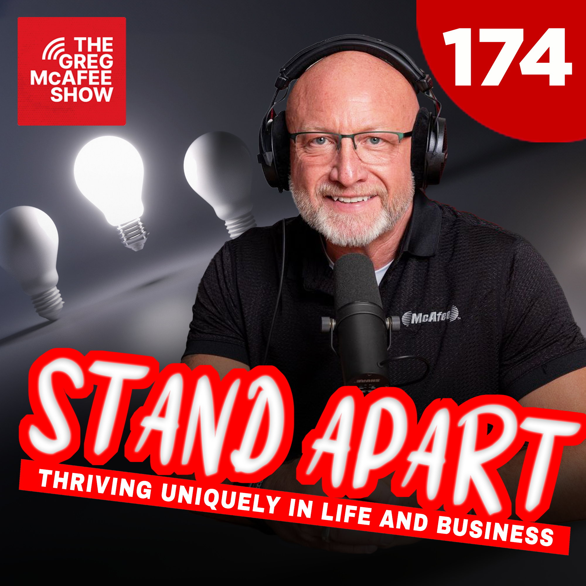 TGMS Ep: 174 Stand Apart - Thriving Uniquely In Life and Business episode artwork