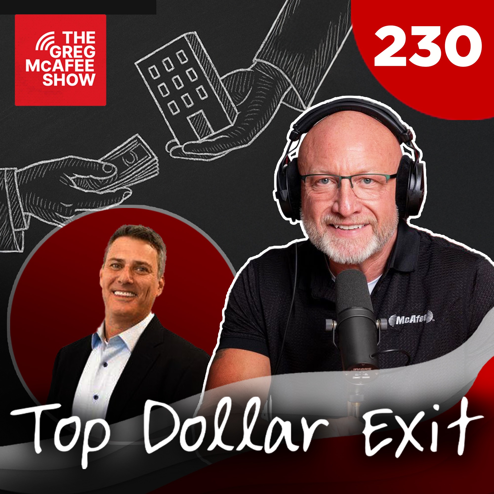 TGMS Ep: 230 Top Dollar Exit - How The Pros Sell Their Companies episode artwork