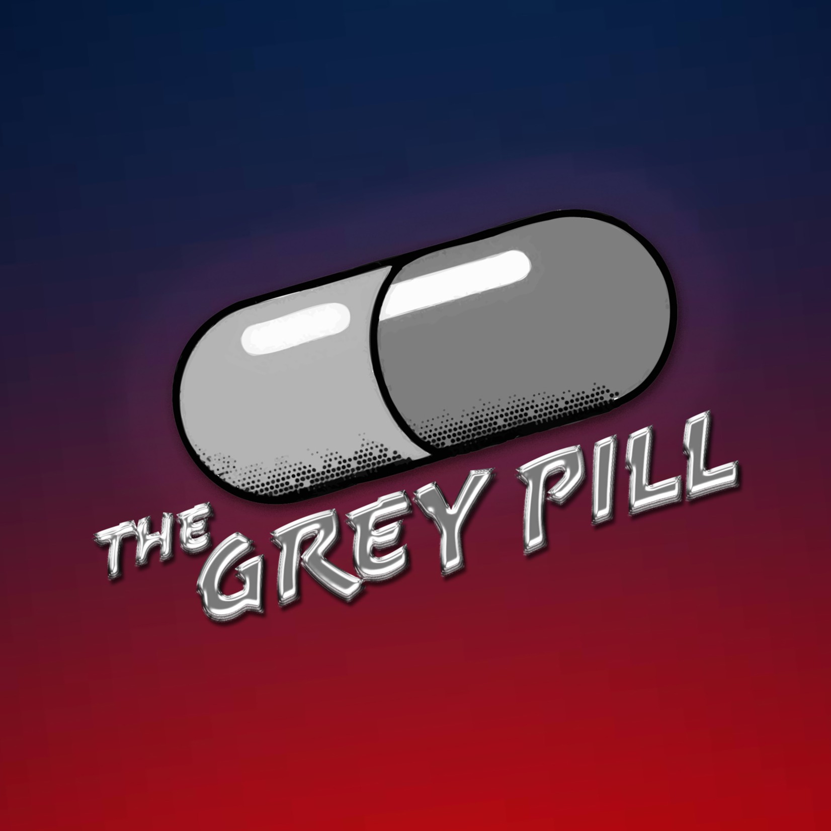 The Grey Pill Podcast
