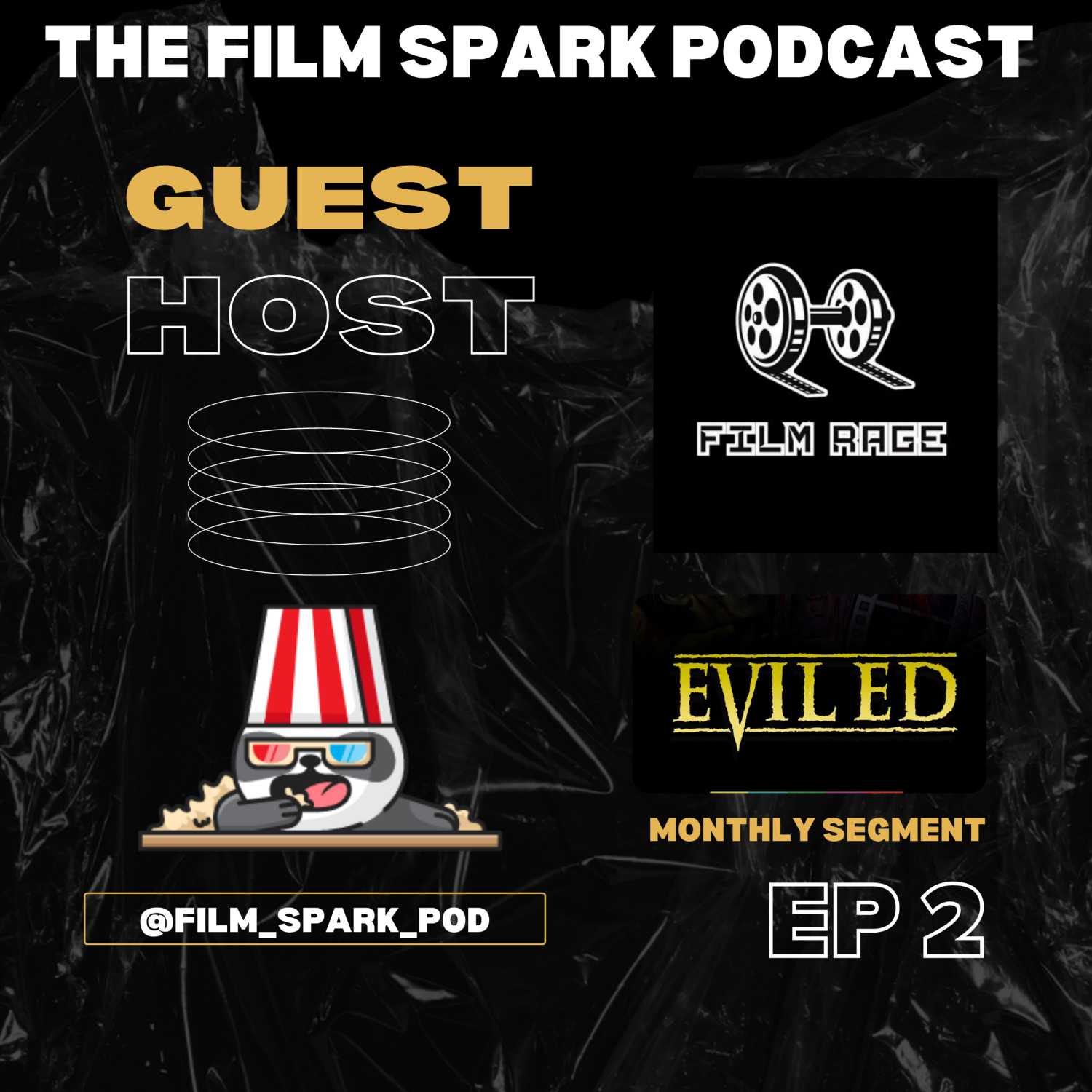 THE FILM SPARK PODCAST