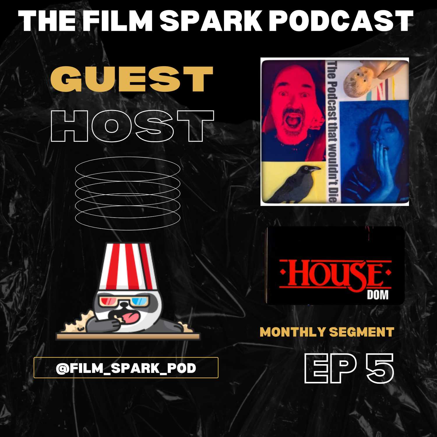 THE FILM SPARK PODCAST