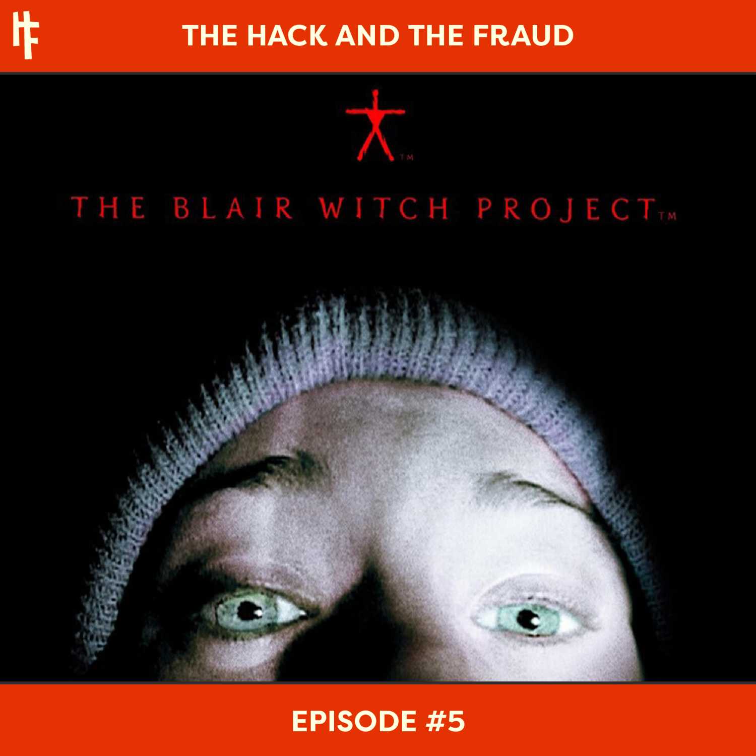 #5 - The Blair Witch Project