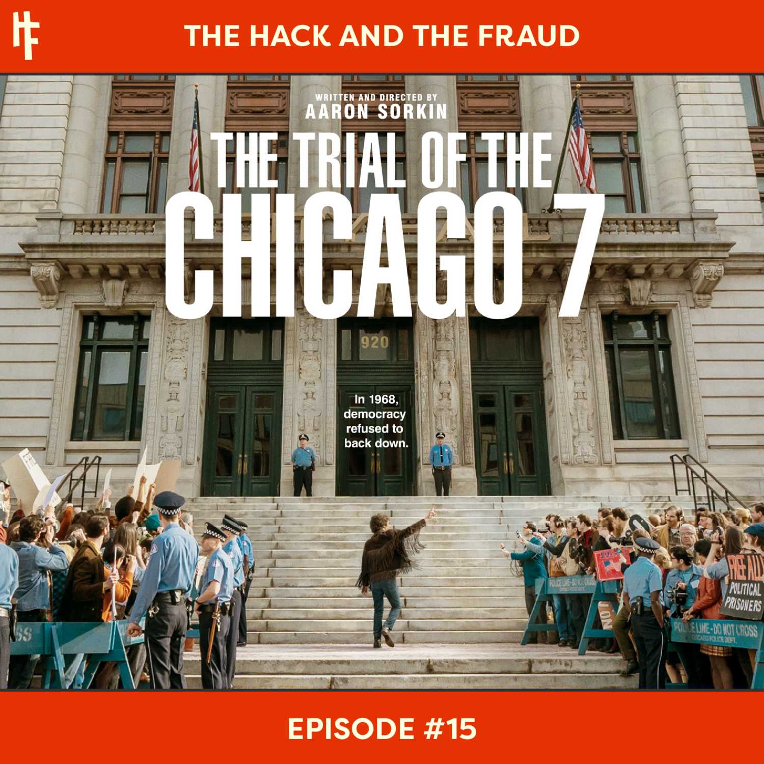 #15 - Trial of the Chicago 7