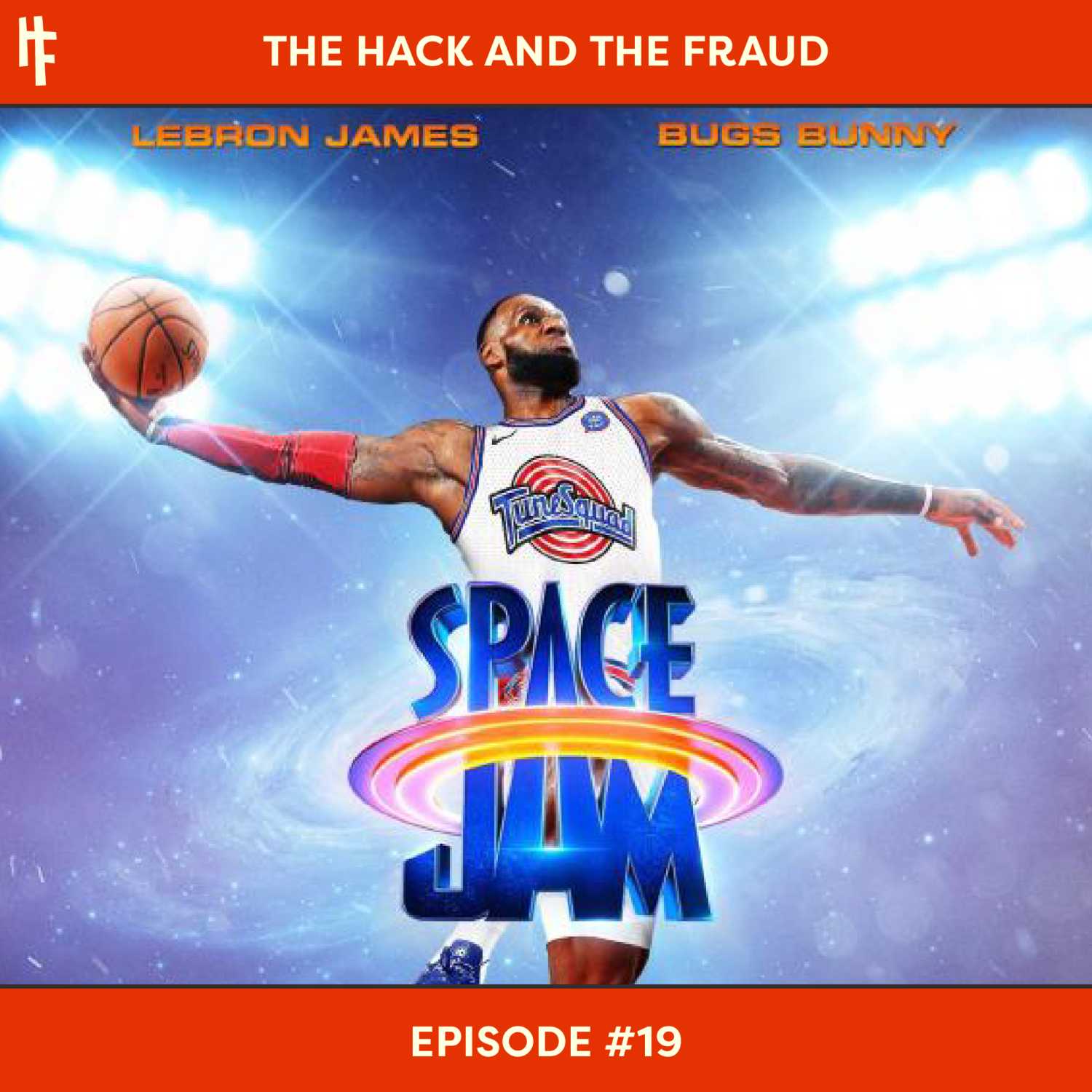 #19 - Space Jam: A New Legacy